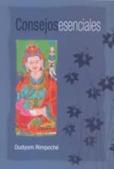 consejos esenciales-dudyom rimpoche-9788496478084