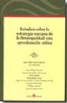 estudios sobre la estrategia europea de la flexibilidad: una apro ximacion critica-9788496721784