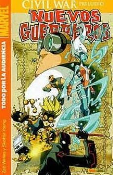nuevos guerreros. civil war preludio-zeb welles-skottie young-9788496734784