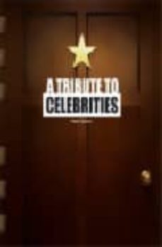 a tribute to celebrites-9788496774384