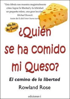 ¿quien se ha comido mi queso?-rowland rose-9788496851184