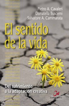 el sentido de la vida-pietro a. cavaleri-donatella buscemi-9788497154284