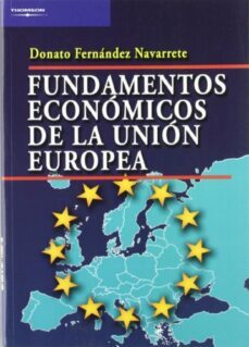 fundamentos economicos de la union europea-9788497325684