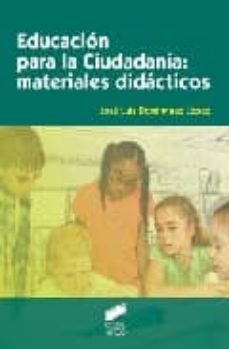 educacion para la ciudadania: materiales didacticos-jose luis dominguez lopez-9788497566384