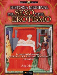 historia medieval del sexo y del erotismo (ebook)-ana martos-9788497635684