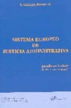 sistema europeo de justicia administrativa-susana galera rodrigo-9788497727884