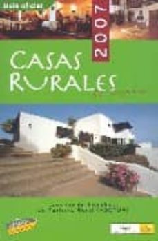 guia oficial de casas rurales de españa - asetur 2007 (guias visuales)-9788497765084