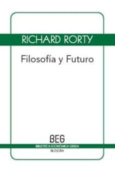 filosofia y futuro (2ª ed)-9788497845984