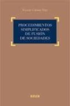 procedimientos simplificados de fusion de sociedades-9788497907484