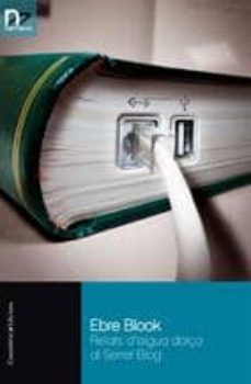 ebre blook: relats d aigua dolça al serret (blog)-9788497914284
