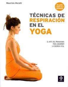 tecnicas de respiracion en el yoga-maurizio morelli-9788497944984