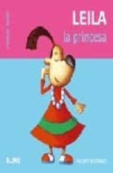 leila la princesa (quina classe!)-philippe bertrand-9788498013184