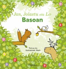 jan, jolastu eta lo basoan-9788498439984