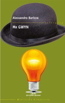 mr. gwyn-alessandro baricco-9788498654684