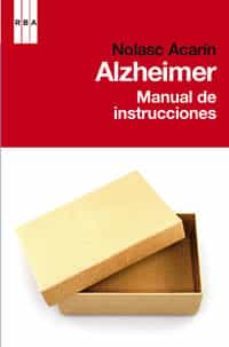 alzheimer: manual de instrucciones-9788498677584