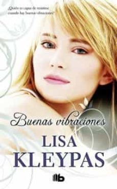 buenas vibraciones-lisa kleypas-9788498726084