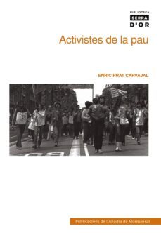 activistes de la pau-enric prat-9788498830484