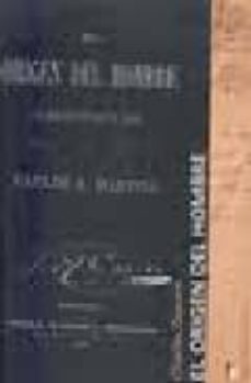 el origen del hombre-charles darwin-9788498910384