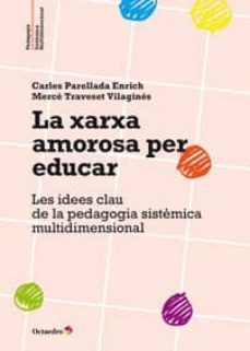 la xarxa amorosa per educar-9788499215884
