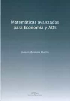 matematicas avanzadas para economia y ade-joaquin quintana murillo-9788499275284