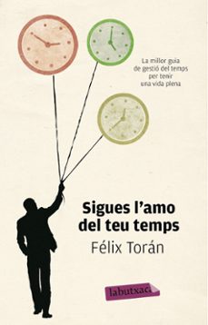 sigues l amo del teu temps-9788499307084
