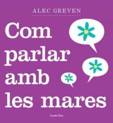 com parlar amb les mares-9788499320984