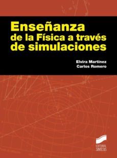 enseñanza de la fisica a traves de simulaciones-9788499588384