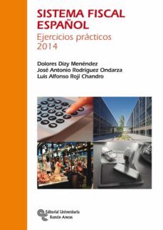 sistema fiscal español: ejercicios practicos 2014-9788499611884