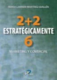 2 + 2 estratégicamente 6 (ebook)-mª carmen martinez guillen-9788499690384