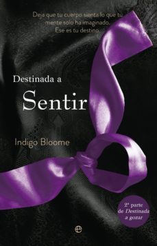destinada a sentir (ebook)-indigo bloome-9788499708584