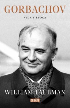 gorbachov (ebook)-william taubman-9788499928784