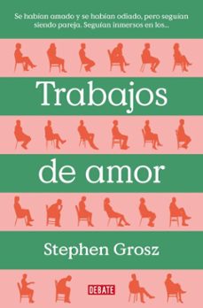 trabajos de amor (ebook)-stephen grosz-9788499929484