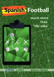 spanish football: much more than tiki taka (ebook)-nacho ferrer-9788499938684