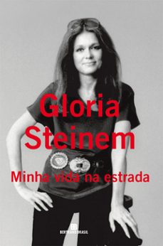 minha vida na estrada (ebook)-gloria steinem-9788528622584