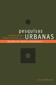 pesquisas urbanas (ebook)-gilberto velho-9788537810484
