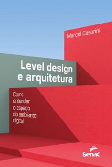 level design e arquitetura (ebook)-marcel casarini-9788539644384
