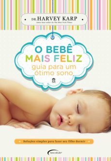 o bebe mais feliz (ebook)-harvey karp-9788542813784