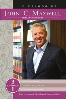 o melhor de john c. maxwell (ebook)-john c. maxwell-9788566997484