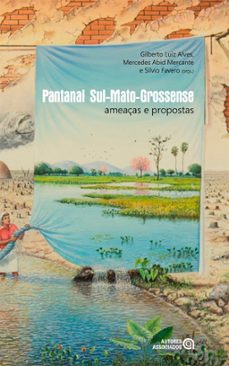 pantanal sul-mato-grossense (ebook)-gilberto luiz alves-mercedes abid mercante-silvio favero-9788574964584