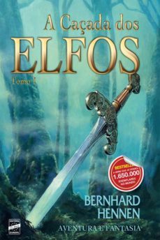 a caçada dos elfos (ebook)-bernhard hennen-9788579603884