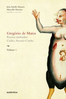 -gregorio matos e de guerra-joao adolfo hansen-marcello moreira-9788582173084
