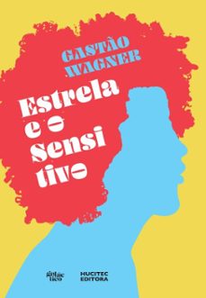 estrela e o sensitivo (ebook)-gastão wagner-9788584045884