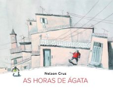 as horas de agata (ebook)-nelson cruz-9788595262584