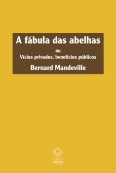 a fabula das abelhas (ebook)-bernard mandeville-9788595461284