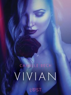 vivian - um conto erotico (ebook)-camille bech-9788726419184