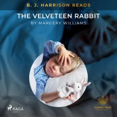 b. j. harrison reads the velveteen rabbit (audiolibro)-margery williams-9788726574784