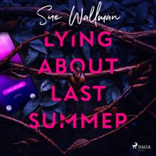 lying about last summer-sue wallman-9788727077284