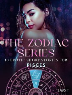 the zodiac series: 10 erotic short stories for pisces (ebook)-vanessa salt-elena lund-9788727095684