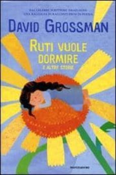 ruti vuole dormire e altre storie-david grossman-9788804604884