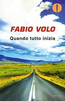 quando tutto inizia-fabio volo-9788804706984